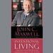 Intentional Living: Choosing a Life That Matters