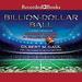 Billion-Dollar Ball
