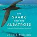 The Shark and the Albatross