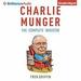 Charlie Munger: The Complete Investor