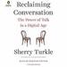 Reclaiming Conversation
