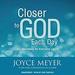 Closer to God Each Day