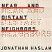 Near and Distant Neighbors