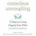 Conscious Uncoupling