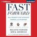 Fast Forward: How Women Can Achieve Power and Purpose