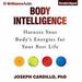 Body Intelligence