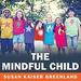The Mindful Child