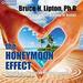 The Honeymoon Effect