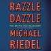 Razzle Dazzle: The Battle for Broadway