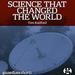 Science That Changed the World