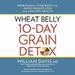 Wheat Belly 10-Day Grain Detox