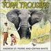 Torn Trousers: A True Story of Courage and Adventure