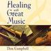 Healing with Great Music