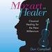 Mozart as Healer