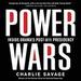 Power Wars: Inside Obama's Post-9/11 Presidency
