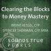 Clearing the Blocks to Money Mastery