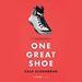 One Great Shoe