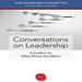 Conversations on Leadership