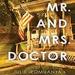 Mr. and Mrs. Doctor