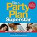 Be a Party Plan Superstar