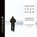 Whiter than Snow: Meditations on Sin and Mercy
