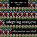 Adopting Sarajevo