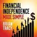 Financial Independence Made Simple