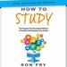 How to Study: 25th Anniversary Edition