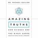 Amazing Truths: How Science and the Bible Agree