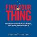 Find Your Thing
