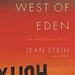 West of Eden: An American Place