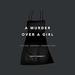 A Murder over a Girl