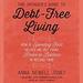 The Spender's Guide to Debt-Free Living