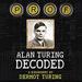 Prof: Alan Turing Decoded