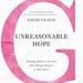 Unreasonable Hope