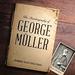The Autobiography of George Muller