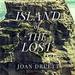 Island of the Lost: Shipwrecked at the Edge of the World