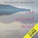 The Relaxed Mind
