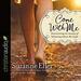 Come with Me