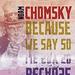 Because We Say So: City Lights Open Media Series