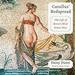 Catullus' Bedspread: The Life of Rome's Most Erotic Poet