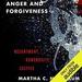 Anger and Forgiveness