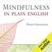 Mindfulness in Plain English