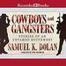 Cowboys and Gangsters