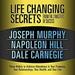 Life Changing Secrets from the 3 Masters of Success