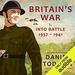 Britain's War: Volume 1, Into Battle, 1937-1941