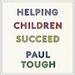 Helping Children Succeed