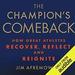 The Champion's Comeback
