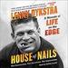House of Nails: A Memoir of Life on the Edge