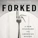Forked: A New Standard for American Dining